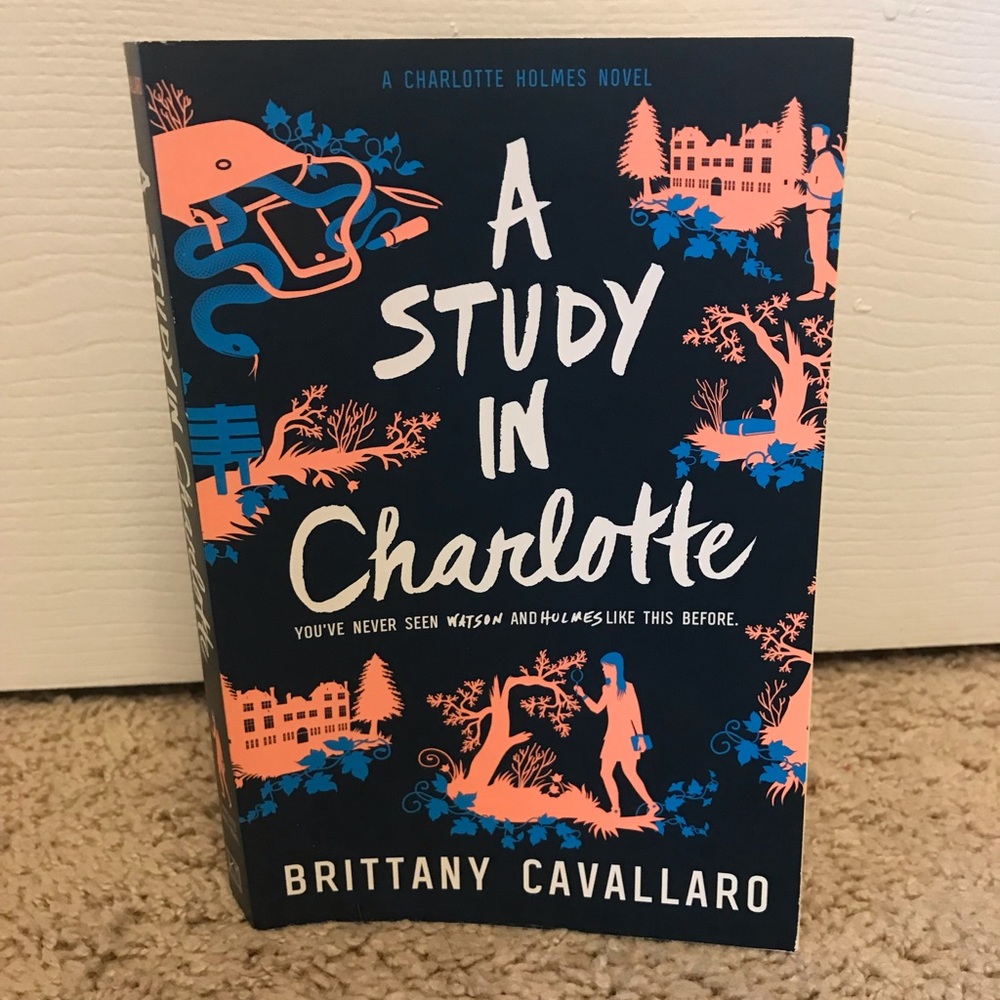 “A Study in Charlotte" by Brittany Cavallaro